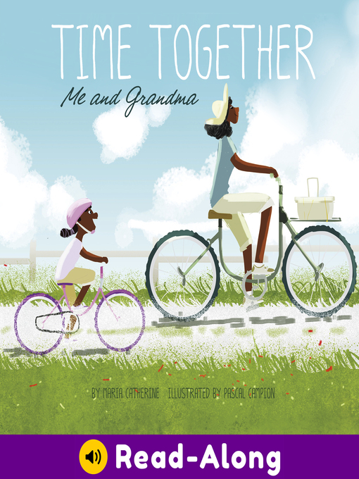 Title details for Me and Grandma by Maria Catherine - Available